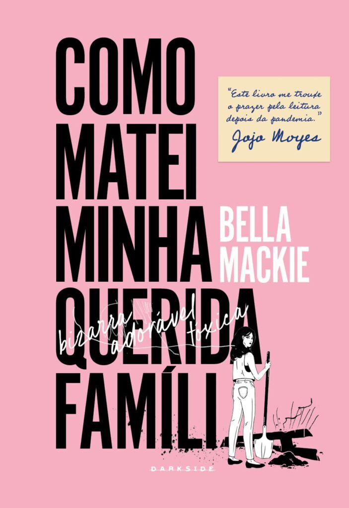 Capa do livro Como Matei Minha Querida Família